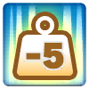 Weight -5